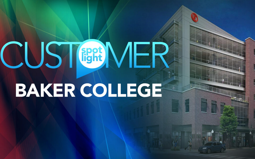 Customer Spotlight - Baker College - 123NET